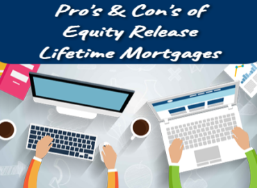 Pro's & Con's of Equity Release Lifetime